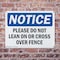Signmission Please Do Not Lean On Or Cross Over Fence, 10 in W x Rectangle, Plastic OS-2PACK-NS-P-710-L-17391 - alternate 8